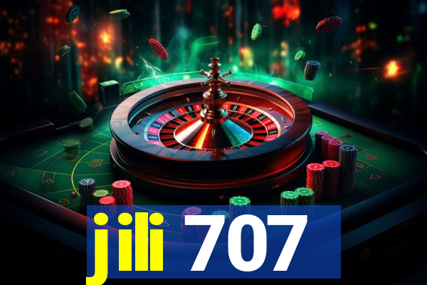 jili 707